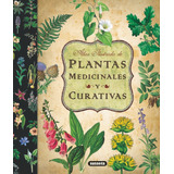 Libro Plantas Medicinales Y Curativas [ Atlas ] Pasta Dura