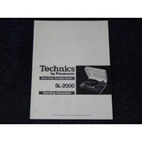 Manual Original Technics Sl 2000 Toca -discos Não É Cópia