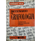 Diccionario De Grafología Augusto Vels