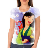 Camiseta Camisa Princesa Mulan Desenho Todos Os Tamanhos 02