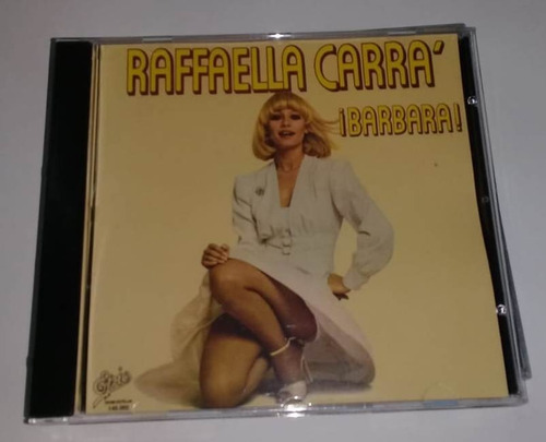 Raffaella Carra - ¡ Bárbara ! - Cd - Bajado De Lp Vinilo