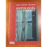Antología Literaria 8 Kapelusz 2009 Daszuk - Vasallo
