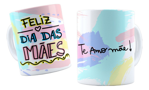 Caneca Presente Feliz Dia Das Mães Mamãe Xícara Cerâmica