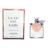 Perfume La Vie Est Belle L`eau De Parfum X30ml