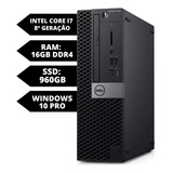 Cpu Dell Optiplex 5060 I7 8ªger 16gb Ddr4 Ssd 960gb Win10