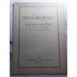 ]antigua Partitura Tschaikowsky Valzer Dei Fiori. Ian 486