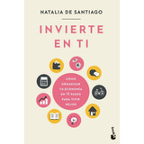 Libro Invierte En Ti - Santiago, Natalia De