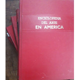 3727 Enciclopedia Del Arte En América- 5 Tomos-