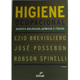 Livro Higiene Ocupacional Ezio Brevigliero    /2011