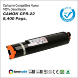 Remate! Toner Gen Canon Gpr-22 (0386b003aa) Ir 1018/19/22/23