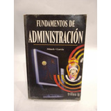 Fundamentos De Administración (algunos Subrayados A Lápiz)