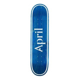 Tabla De Skate April Logo Blue 8.0 +lija De Regalo / Renace