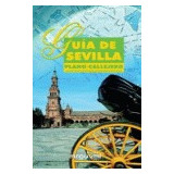 Guia De Sevilla Plano Callejero - Aa.vv