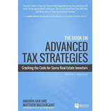 El Libro Sobre Estrategias Fiscales Avanzadas: Descifrar El