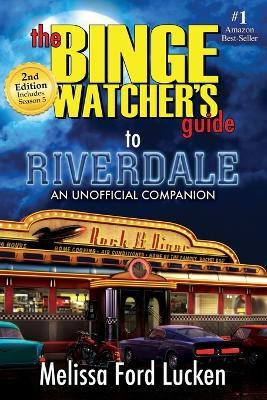 Libro The Binge Watcher's Guide To Riverdale - Melissa Fo...