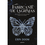 Fabricante De Lagrimas | Erin Doom