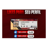 Likes P/ O Perfil Free Fire