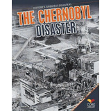 Chernobyl Disaster, De Rebecca Rissman. Editorial Abdo Publishing Co, Tapa Dura En Inglés, 2013