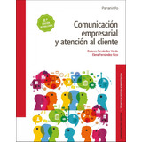 Libro Comunicación Empresarial Y Atención Al Cliente