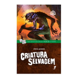 Criatura Selvagem 2 Edicao: Ff, De Steve Jackson. Série Ff Editora Jambo, Capa Mole, Edição 2 Em Português