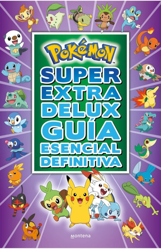 Pokémon Súper Extra Delux / Guía Esencial Definitiva