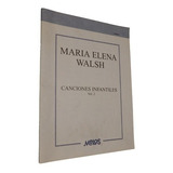 María Elena Walsh. Canciones Infantiles. Vol. 2. Melos