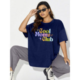 Camiseta Moms Clubs Moda Casual Larga Blogueira Estrelinhas