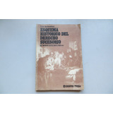 Esquema Histórico Del Derecho Sucesorio Victor T Anzoátegui