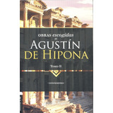 Obras Escogidas Agustin Hipona 2 A Ropero Clie