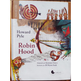 Howard Pyle - Robin Hood - Libro Ilustrado - Unaluna