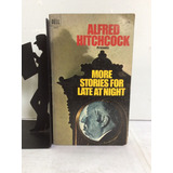Más Historias Para Tarde En La Noche, Alfred Hitchcock