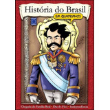 História Do Brasil Em Quadrinhos - Independência Do Brasil, De Souza, Manoel De. Editora Europa, Capa Mole, Edição 1ª Edição - 2009 Em Português