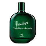 Perfume Paz E Humor Masculino 75ml Todo Natura Rosario