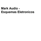Mark Audio - Esquemas Eletronicos