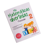 Mis Matemáticas Divertidas 2, Preescolar - Emu