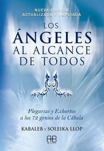 Los Ángeles Al Alcance De Todos - Kabaleb Llop - Nuevo