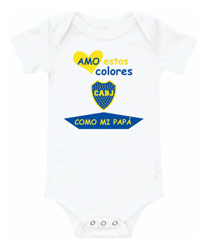 Body Modal Boca Juniors Amo Estos Colores Como Papá Mamá Etc