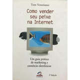 Como Vender Seu Peixe Na Internet De Tom Venetianer Pela ...