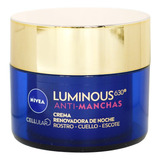 Crema Facial Noche Nivea Cellular Luminous Antimanchas