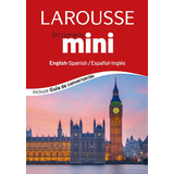 Diccionario Mini English-spanish / Espaãâ±ol-inglãâ©s, De Larousse Editorial. Editorial Larousse, Tapa Dura En Español