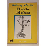 El Canto Del Pájaro- Anthony De Mello