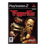 Jogo Mídia Física Triggerman Play Station 2