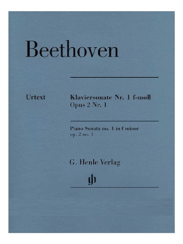 L.v. Beethoven: Piano Sonata No. 1 In F Minor Op.2 No. 1.