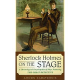 Libro Sherlock Holmes On The Stage