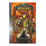 World Of Warcraft Vol 4: Armagedón