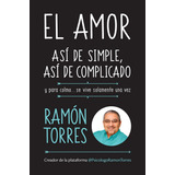 Libro El Amor Asi De Simple Así De Complicado