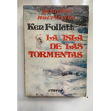 Follett La Isla De Las Tormentas C/páginas Sueltas Y Rotas 