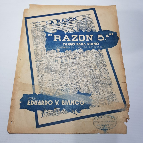 Antigua Partitura Tango Razón 5.a Eduardo Bianco Mag 60575