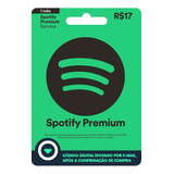 Cartão Spotify - R$ 17 Reais - Código Digital Envio Imediato