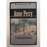 Novela El Equilibrio De La Balanza Anne Perry